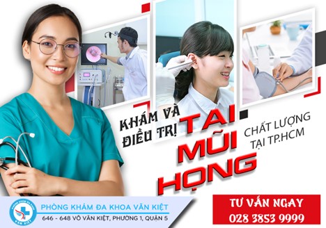 Phòng Khám Đa Khoa Văn Kiệt - Phòng Khám Tai Mũi Họng