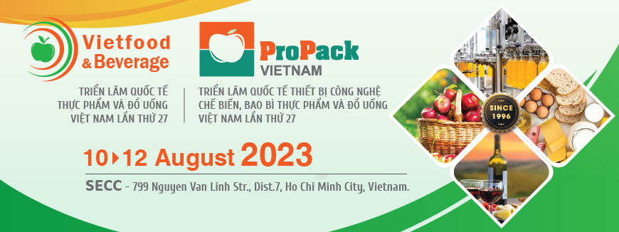 Cơ hội giao thương với đoàn doanh nghiệp quốc tế tại Vietfood  Beverage - Propack Vietnam 2023