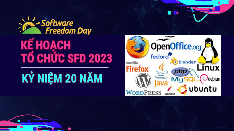 Kỷ niệm 20 năm - Ngày hội Phần mềm Tự do Nguồn mở (Software Freedom Day) cùng VFOSSA