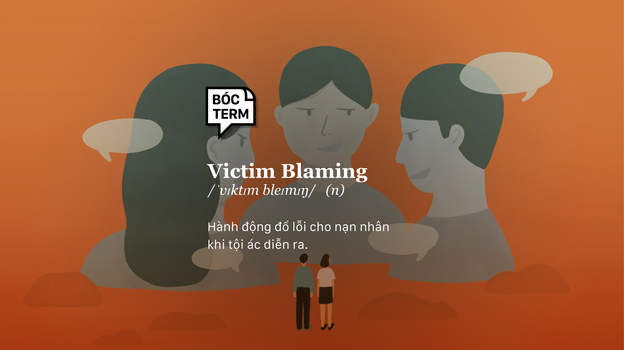 Victim-blaming Lời ngụy biện cho kẻ ác