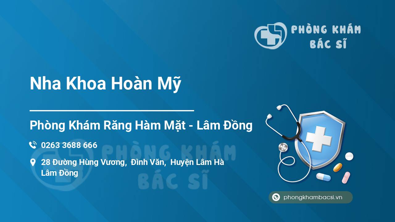Lâm Đồng Nha khoa Hoàn Mỹ tại huyện Lâm Hà bị đình chỉ vì hoạt động “chui”