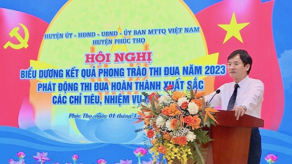 Huyện Phúc Thọ Đoàn kết - sáng tạo - thi đua hoàn thành xuất sắc các nhiệm vụ năm 2024