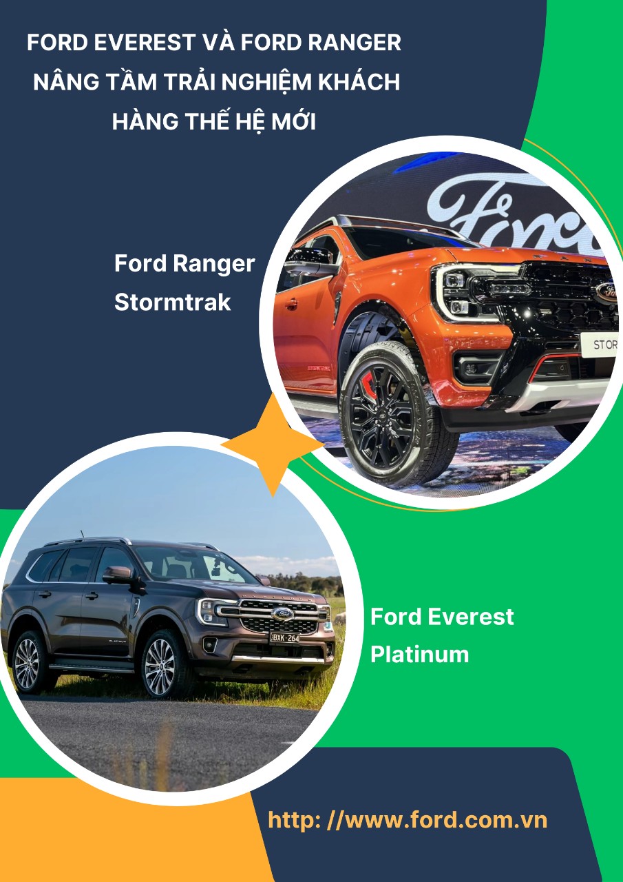 Ford Everest Platinum và Ford Ranger Stormtrak Nâng Tầm Trải Nghiệm Khách Hàng Thế Hệ Mới