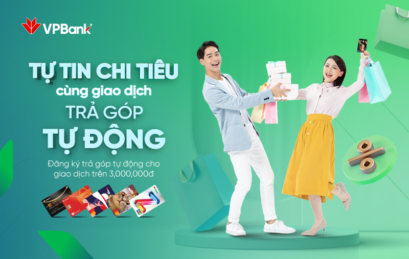 VPBank ra mắt tính năng Tự động trả góp giao dịch thẻ tín dụng lãi suất chỉ từ 0,5%