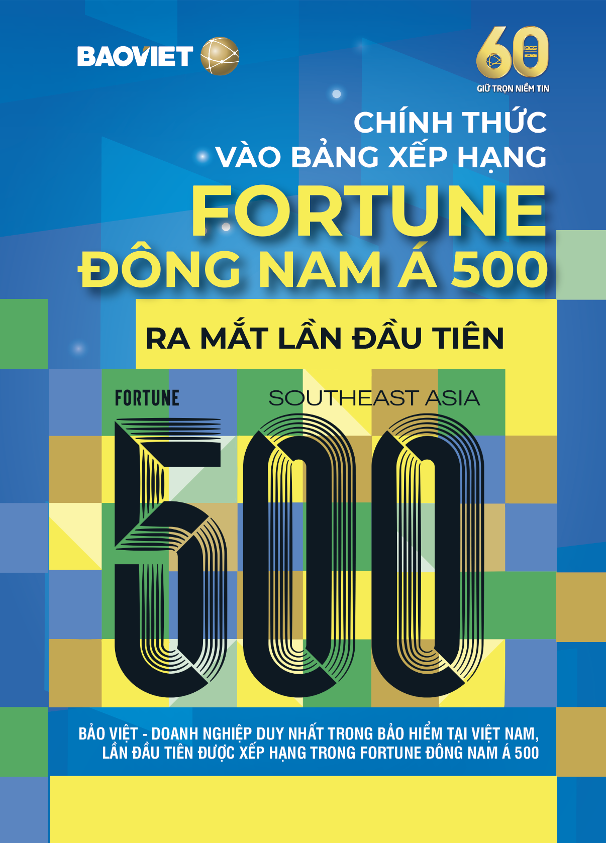 Bảo Việt vươn tầm khu vực, lần đầu tiên được xếp hạng trong Fortune Đông Nam Á 500 