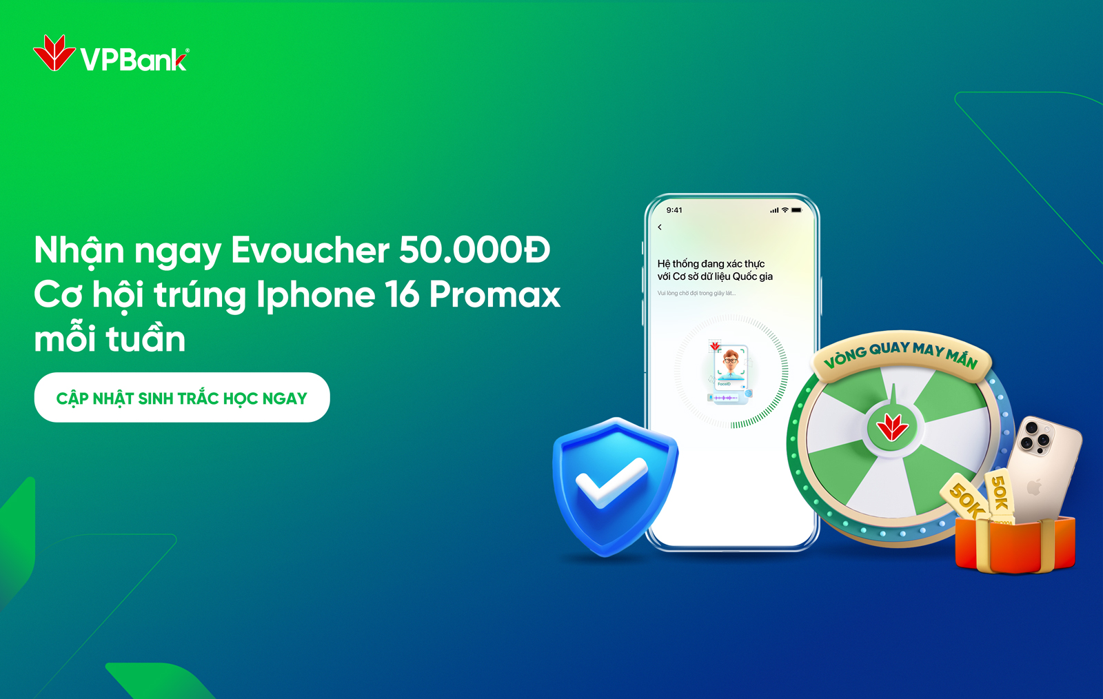 “Sinh trắc học ngay – iPhone về tay” – VPBank “chơi lớn” tung ưu đãi hấp dẫn thúc đẩy Khách hàng cập nhật sinh trắc học