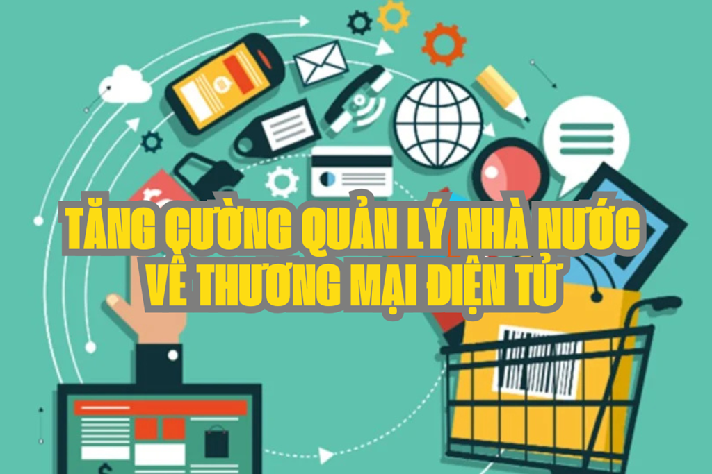 Hải Dương tăng cường quản lý nhà nước trong lĩnh vực TMĐT