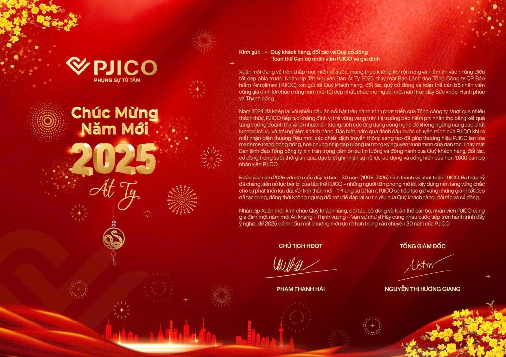 Thư Chúc Mừng Năm Mới Ất Tỵ 2025 của Chủ tịch HĐQT và Tổng Giám đốc PJICO