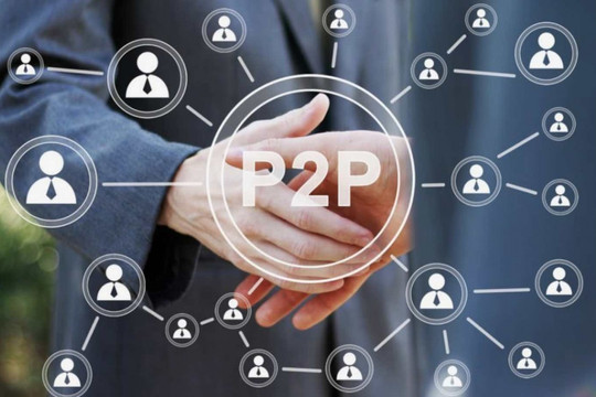 Hoạt động cho vay ngang hàng (P2P) chính thức được thử nghiệm theo cơ chế có kiểm soát trong vòng 2 năm