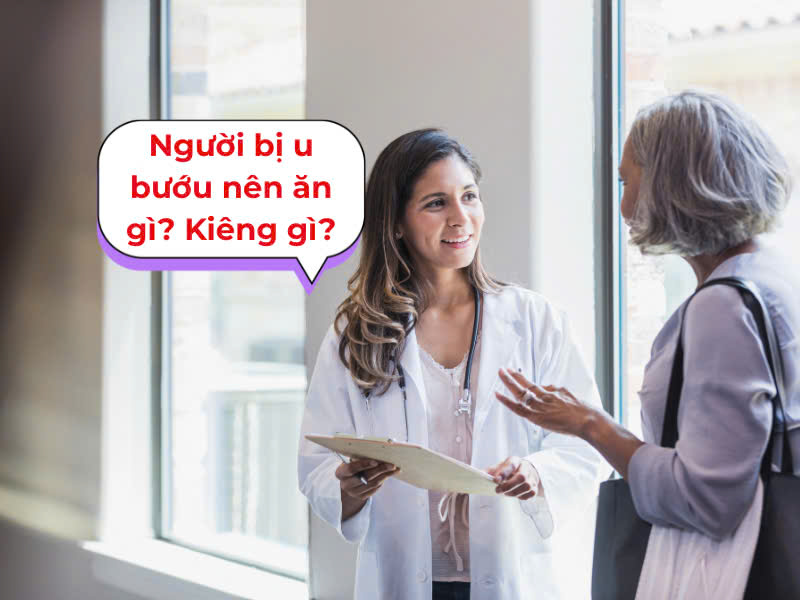 Người bị bệnh u bướu nên ăn gì Kiêng gì