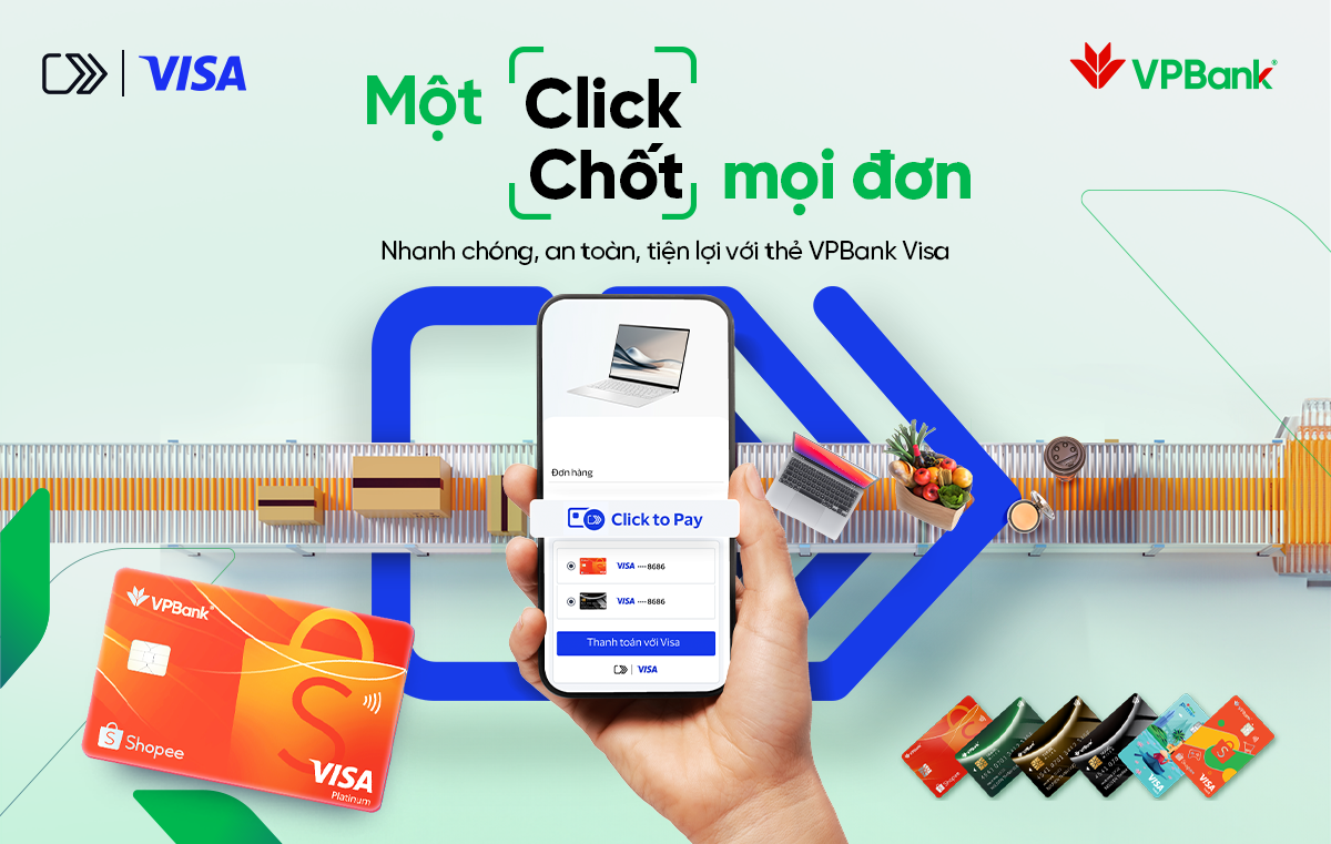 VPBank nâng tầm trải nghiệm thẻ với tính năng mới Click to Pay và ưu đãi toàn diện