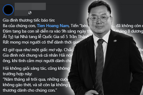 Con trai ông Hoàng Nam Tiến chia sẻ xúc động sau khi bố qua đời đột ngột