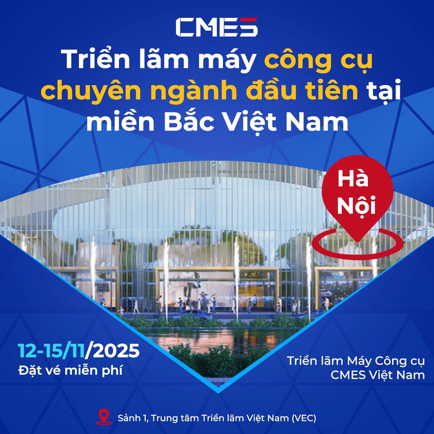 CMES Vietnam 2025 Điểm hội tụ của máy công cụ và công nghệ sản xuất thông minh