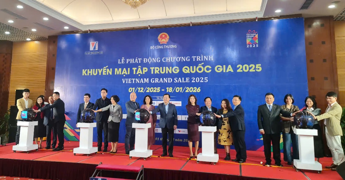 Phát động Chương trình khuyến mại tập trung quốc gia 2025 – Vietnam Grand Sale 2025