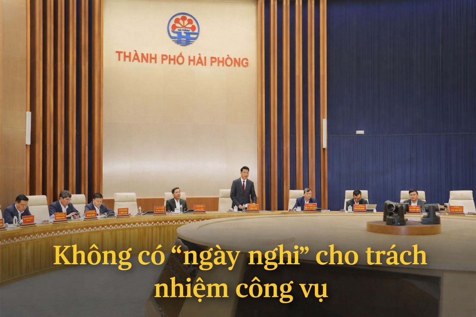 Không có “ngày nghỉ” cho trách nhiệm công vụ