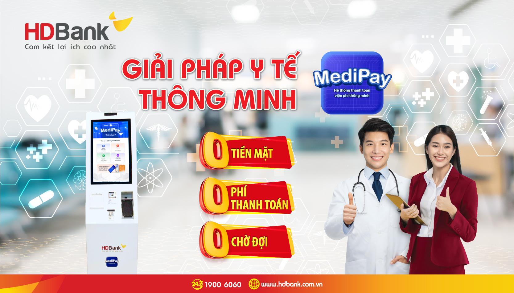 HDBank đột phá hành trình Y tế Số Trải nghiệm khép kín với MediPay và MediFast