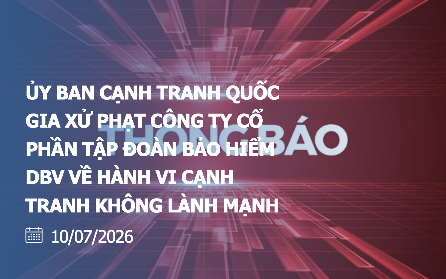 Đưa thông tin gây nhầm lẫn cho khách hàng, Bảo hiểm DBV bị phạt 200 triệu đồng