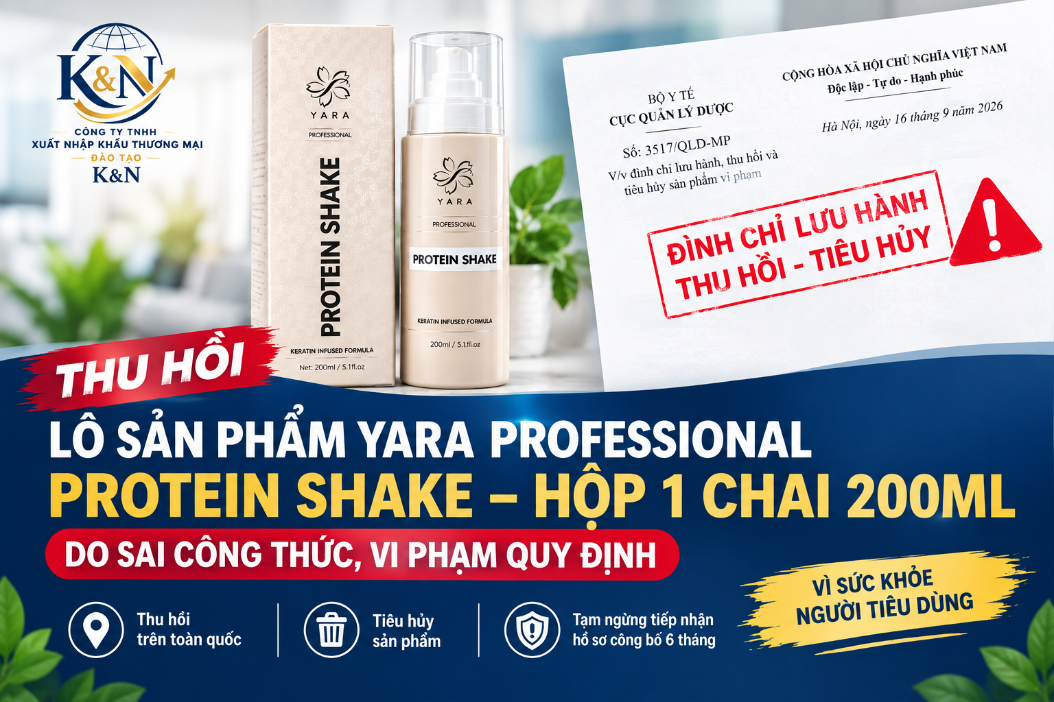 Thu hồi, tiêu hủy lô mỹ phẩm Yara Professional Protein Shake do sai công thức