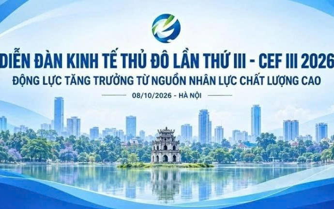 Diễn đàn Kinh tế Thủ đô lần III: Tìm động lực tăng trưởng từ nguồn nhân lực chất lượng cao