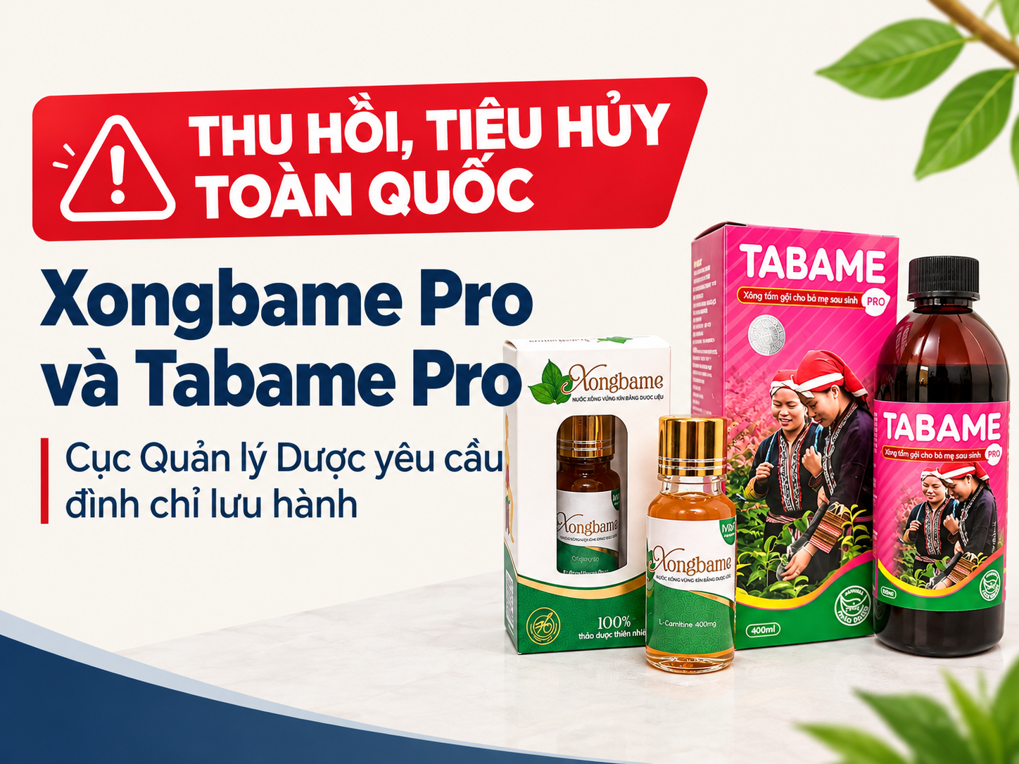  Hà Nội yêu cầu thu hồi, tiêu hủy hai sản phẩm xông dành cho mẹ sau sinh
