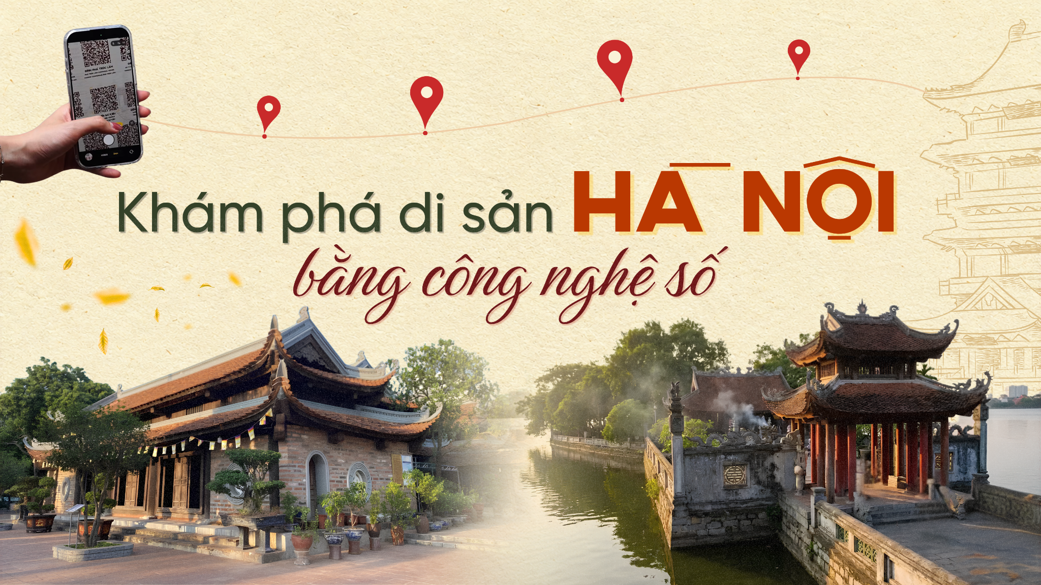 Hà Nội mở rộng không gian tăng trưởng từ di sản và công nghệ